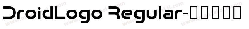 DroidLogo Regular字体转换